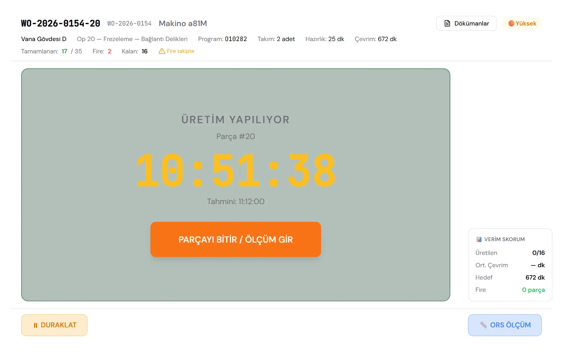 Operatör terminali: üretimdeki iş emri, çevrim sayacı ve parçayı bitir düğmesi